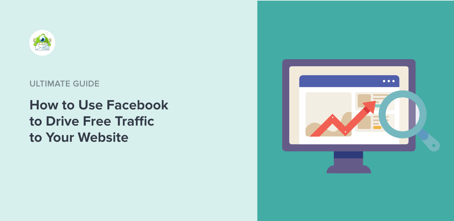 How to Use Facebook to Drive Free Traffic to Your Website