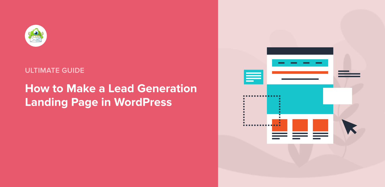 How to Make a Lead Generation Landing Page in WordPress