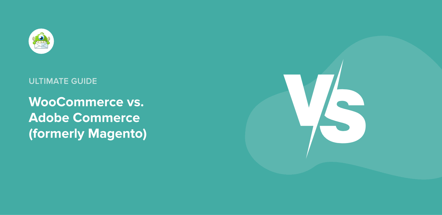 WooCommerce vs. Adobe Commerce (formerly Magento)