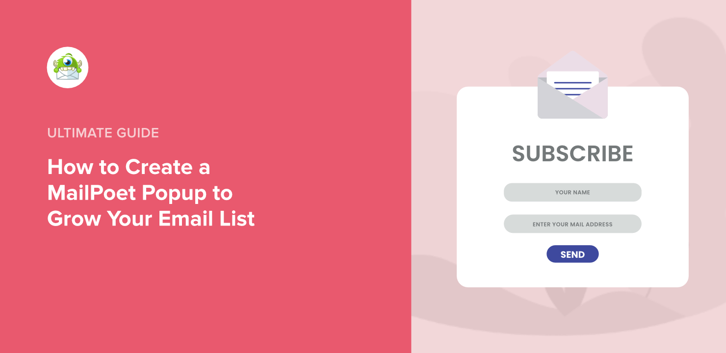 How to Create a MailPoet Popup to Grow Your Email List