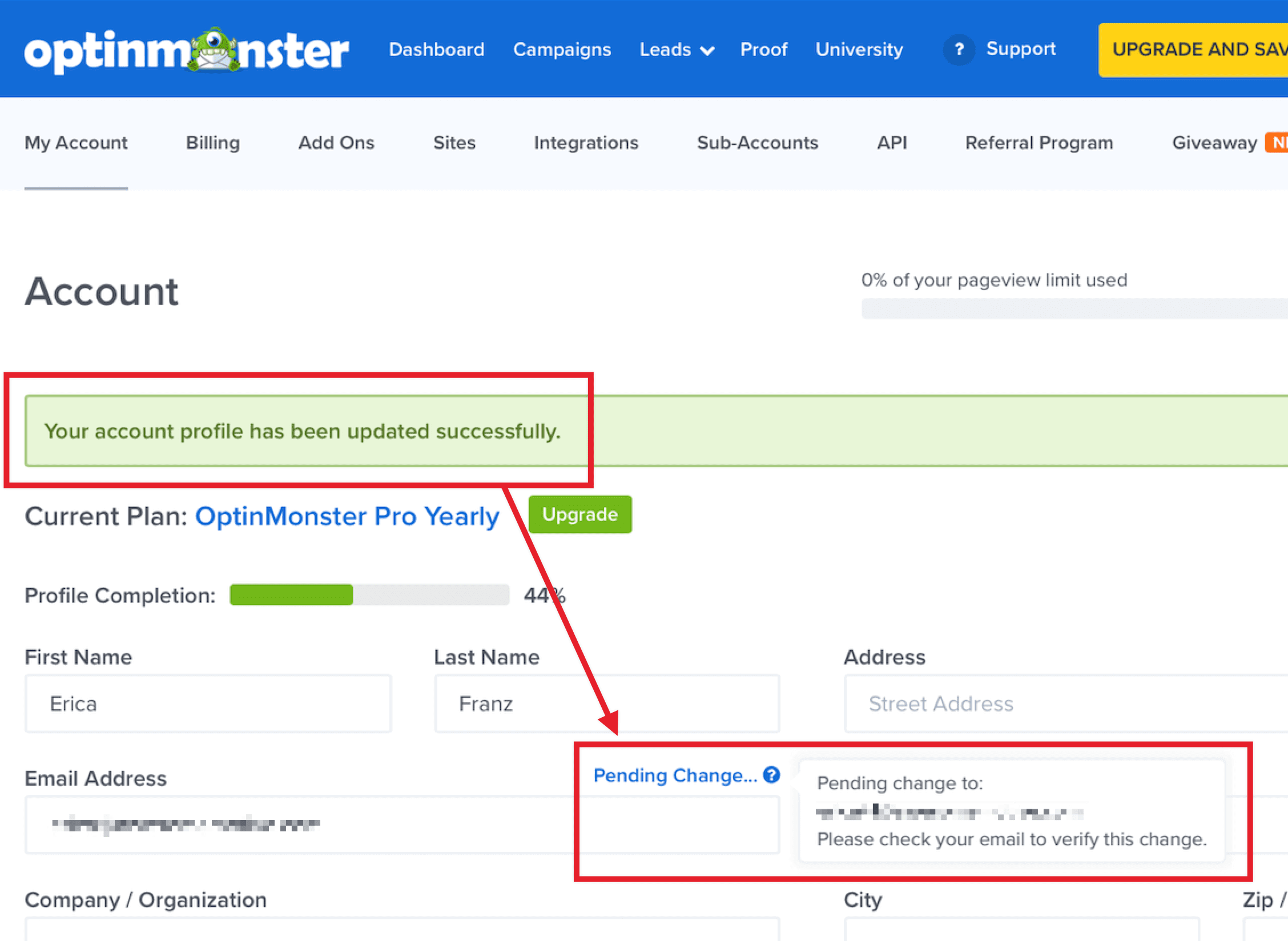 Pending email address change will require you to verify the email address. - OptinMonster Pending email address change will require you to verify the email address.