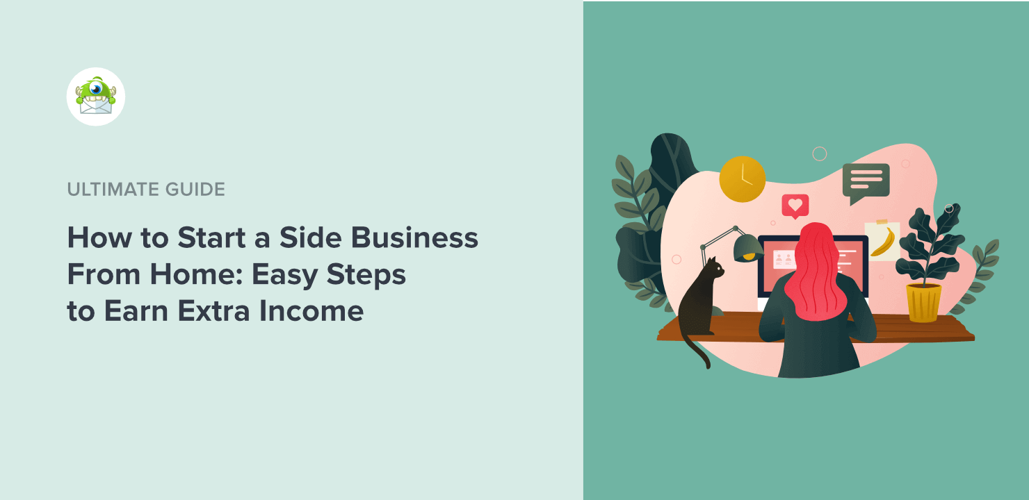 How to Start a Side Business from Home: Easy Steps to Earn Extra Income
