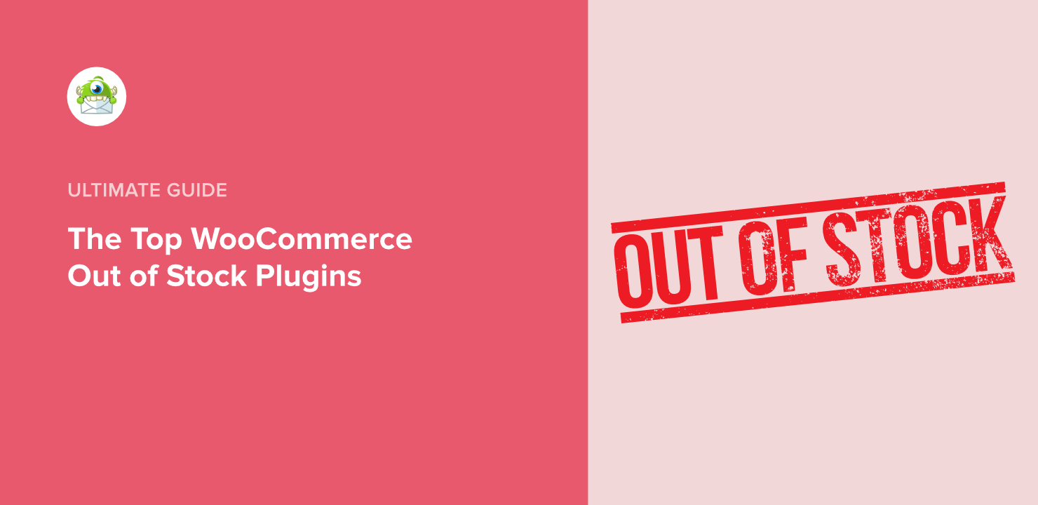 The Top WooCommerce Out of Stock Plugins