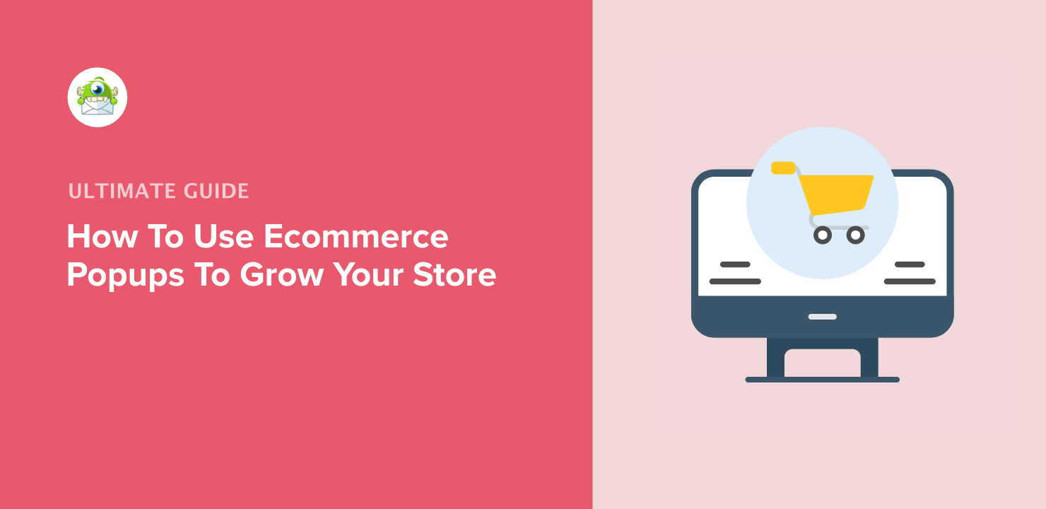 Featured Image for How to Use Ecommce Popup to Grow Your Store blog post