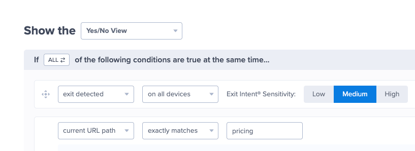 An exit-intent display rule for a SaaS pricing page in the OptinMonster campaign builder: exit detected with Exit-Intent Sensitivity set to Medium, combined with current URL path exactly matches pricing so it fires only on the pricing page.