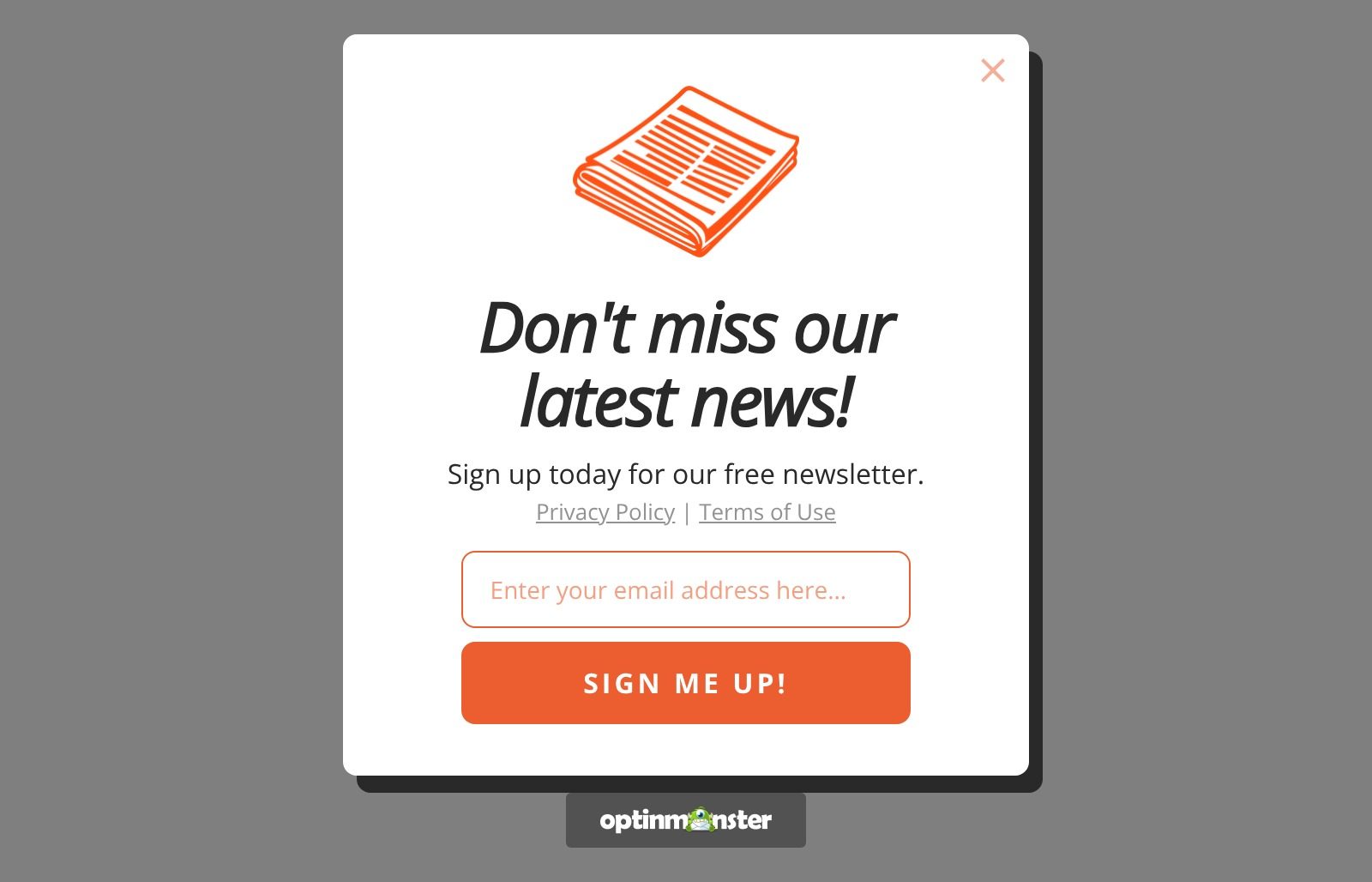 An OptinMonster newsletter signup popup built from the Subscribe to Newsletter (Offset) template